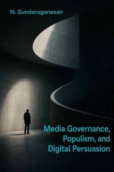 Cover of Media Governance, Populism, and Digital Persuasion