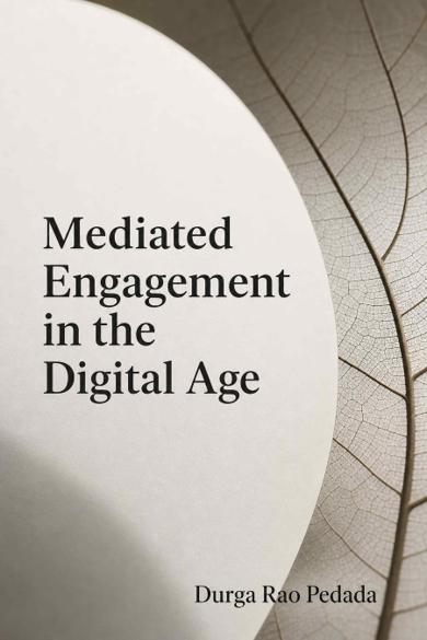 Cover of Mediated Engagement in the Digital Age