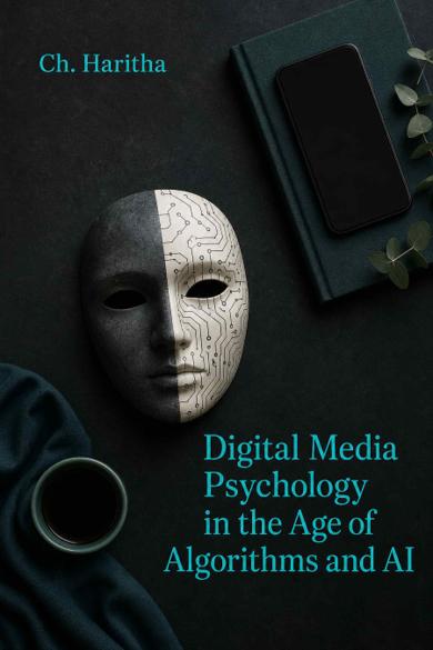 Cover of Digital Media Psychology in the Age of Algorithms and AI