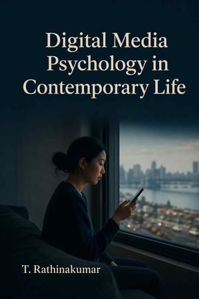 Cover of Digital Media Psychology in Contemporary Life