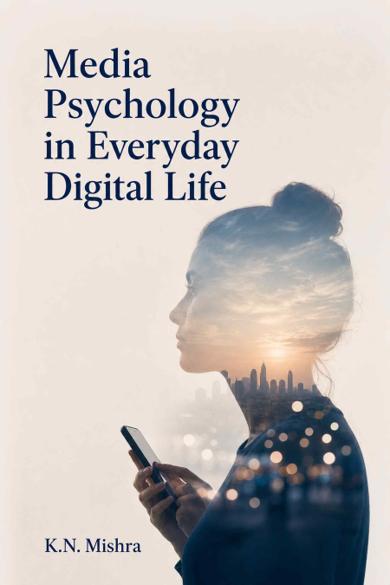 Cover of Media Psychology in Everyday Digital Life