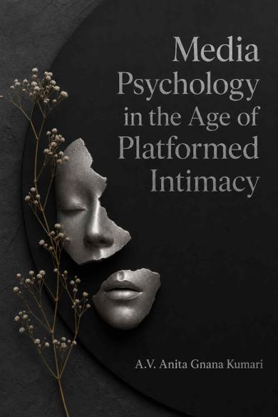 Cover of Media Psychology in the Age of Platformed Intimacy
