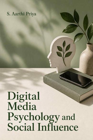 Cover of Digital Media Psychology and Social Influence
