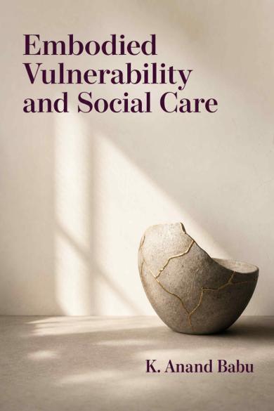 Cover of Embodied Vulnerability and Social Care