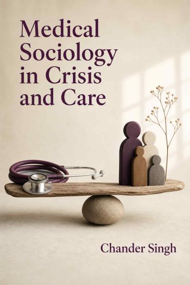 Cover of Medical Sociology in Crisis and Care