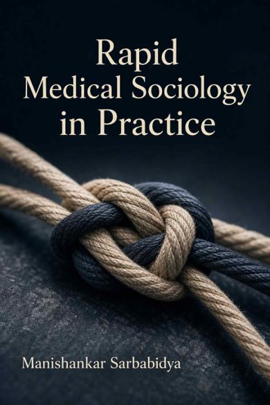 Cover of Rapid Medical Sociology in Practice