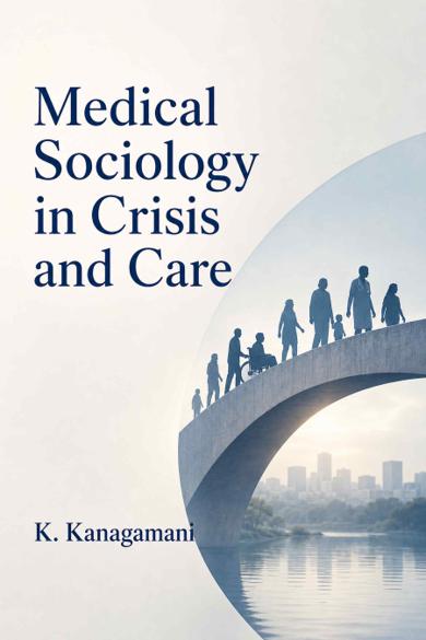 Cover of Medical Sociology in Crisis and Care