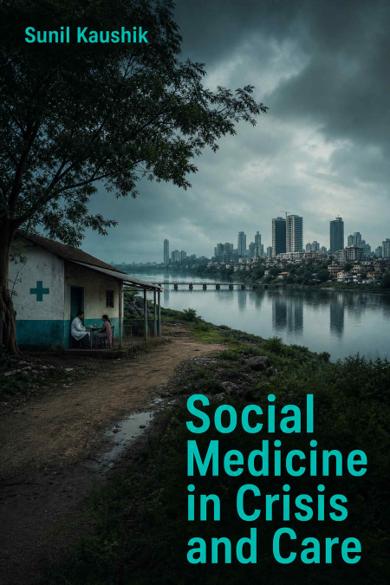 Cover of Social Medicine in Crisis and Care