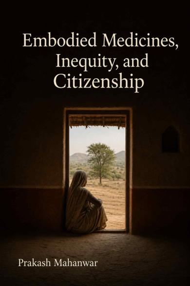 Cover of Embodied Medicines, Inequity, and Citizenship