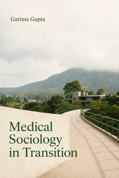 Cover of Medical Sociology in Transition