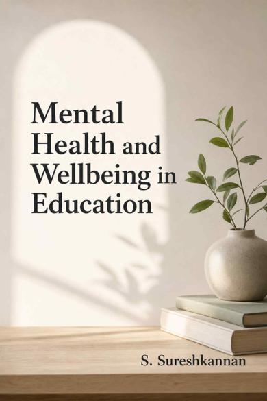 Cover of Mental Health and Wellbeing in Education