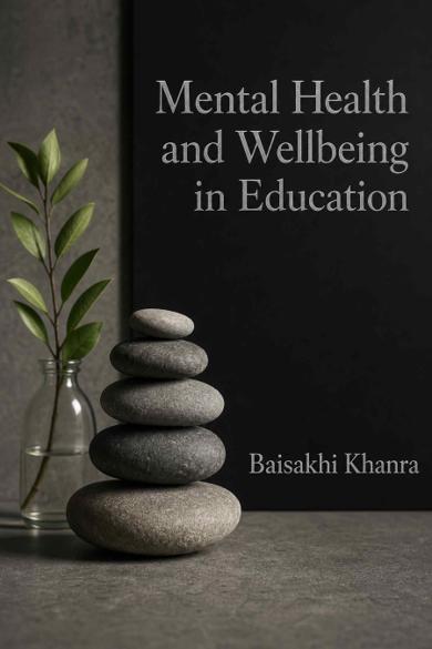 Cover of Mental Health and Wellbeing in Education