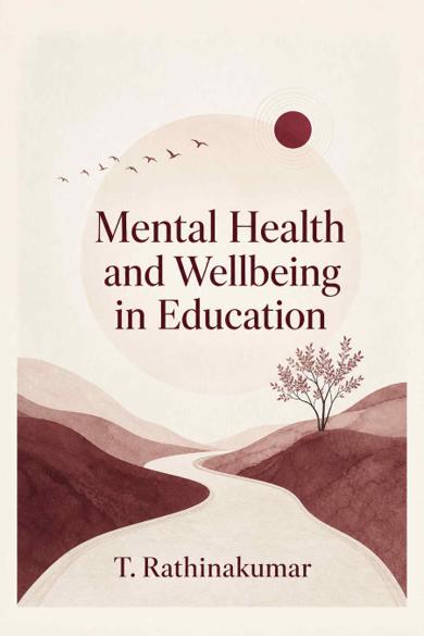 Cover of Mental Health and Wellbeing in Education