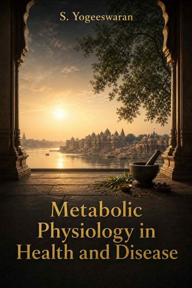Cover of Metabolic Physiology in Health and Disease