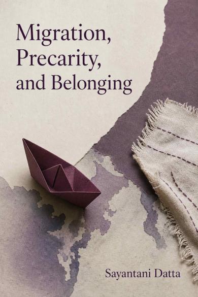 Cover of Migration, Precarity, and Belonging