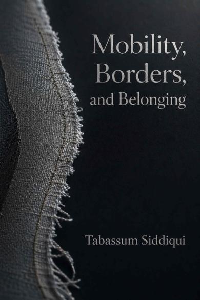 Cover of Mobility, Borders, and Belonging