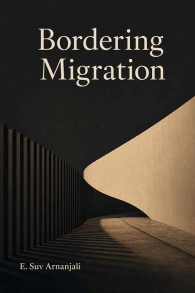Cover of Bordering Migration