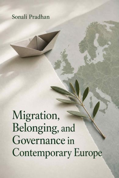 Cover of Migration, Belonging, and Governance in Contemporary Europe