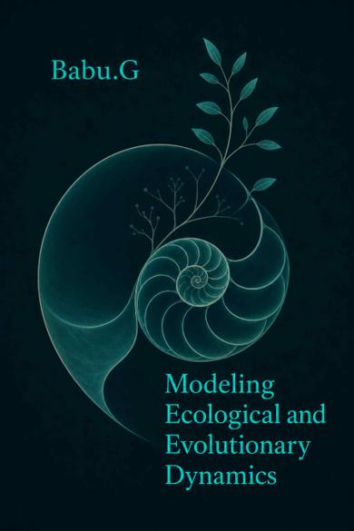 Cover of Modeling Ecological and Evolutionary Dynamics