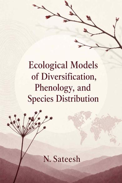 Cover of Ecological Models of Diversification, Phenology, and Species Distribution