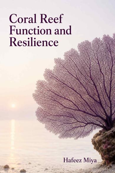 Cover of Coral Reef Function and Resilience