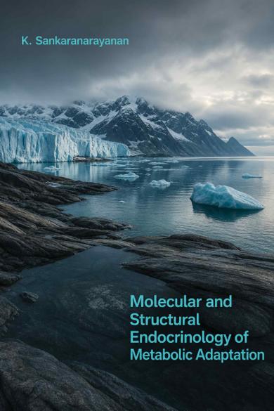 Cover of Molecular and Structural Endocrinology of Metabolic Adaptation