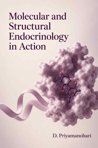 Cover of Molecular and Structural Endocrinology in Action