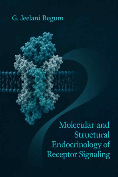 Cover of Molecular and Structural Endocrinology of Receptor Signaling