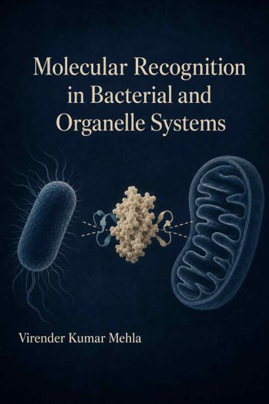 Cover of Molecular Recognition in Bacterial and Organelle Systems
