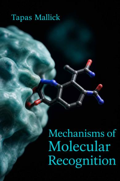 Cover of Mechanisms of Molecular Recognition