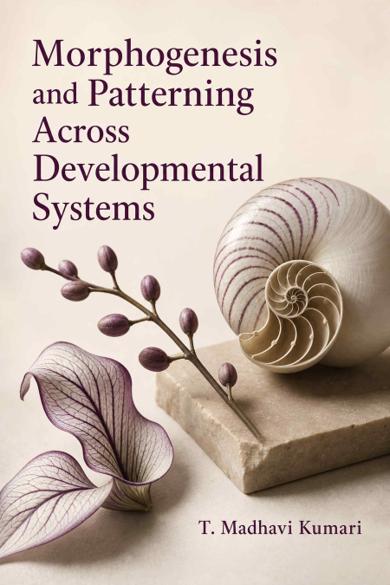 Cover of Morphogenesis and Patterning Across Developmental Systems