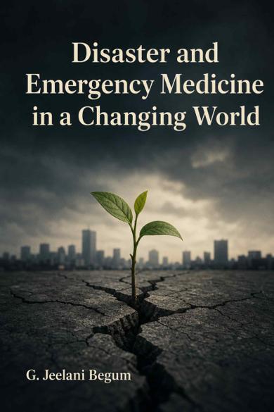 Cover of Disaster and Emergency Medicine in a Changing World