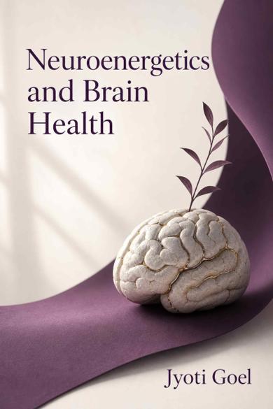Cover of Neuroenergetics and Brain Health
