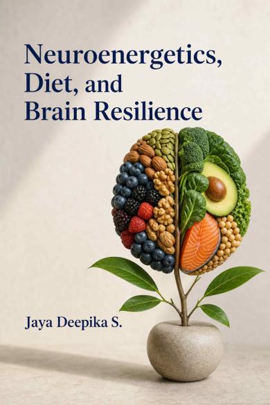 Cover of Neuroenergetics, Diet, and Brain Resilience