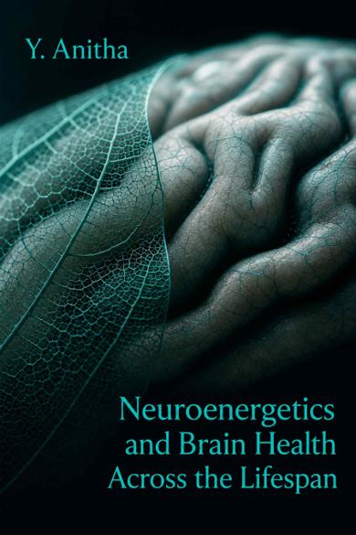 Cover of Neuroenergetics and Brain Health Across the Lifespan