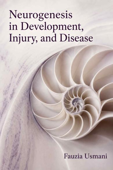 Cover of Neurogenesis in Development, Injury, and Disease
