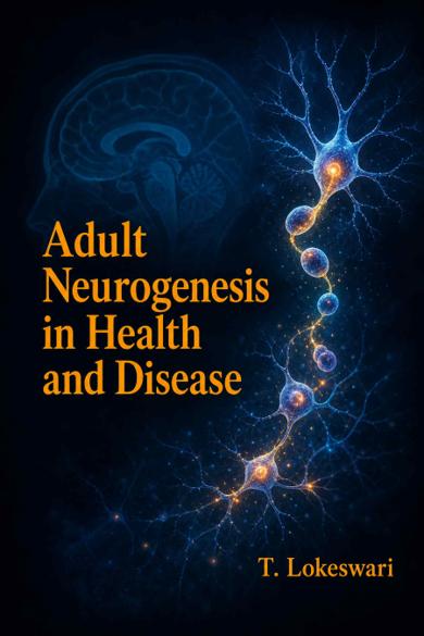 Cover of Adult Neurogenesis in Health and Disease