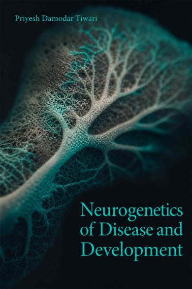Cover of Neurogenetics of Disease and Development