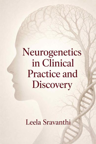 Cover of Neurogenetics in Clinical Practice and Discovery
