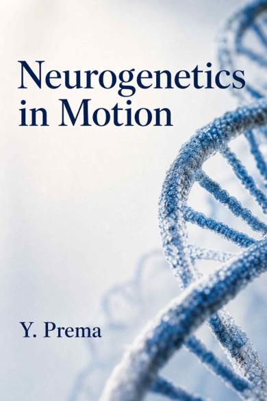 Cover of Neurogenetics in Motion