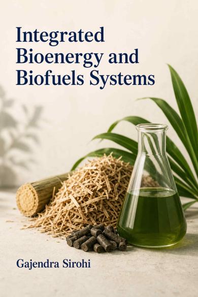 Cover of Integrated Bioenergy and Biofuels Systems