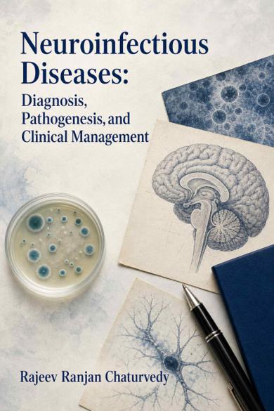 Cover of Neuroinfectious Diseases: Diagnosis, Pathogenesis, and Clinical Management