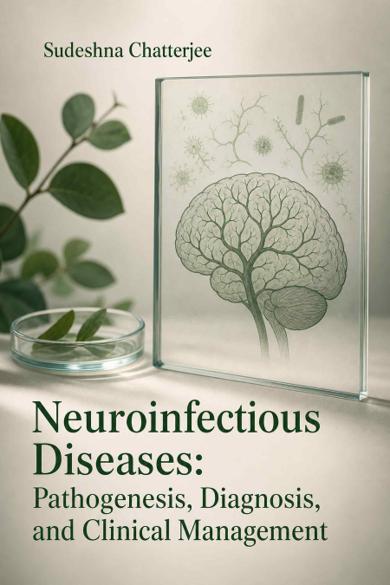 Cover of Neuroinfectious Diseases: Pathogenesis, Diagnosis, and Clinical Management