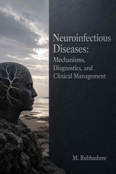 Cover of Neuroinfectious Diseases: Mechanisms, Diagnostics, and Clinical Management