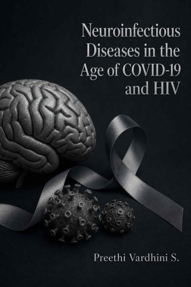 Cover of Neuroinfectious Diseases in the Age of COVID-19 and HIV