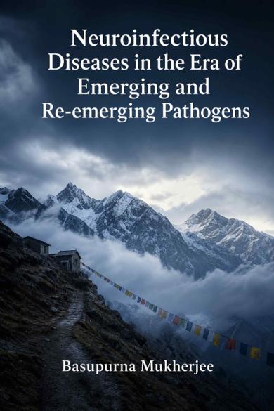 Cover of Neuroinfectious Diseases in the Era of Emerging and Re-emerging Pathogens