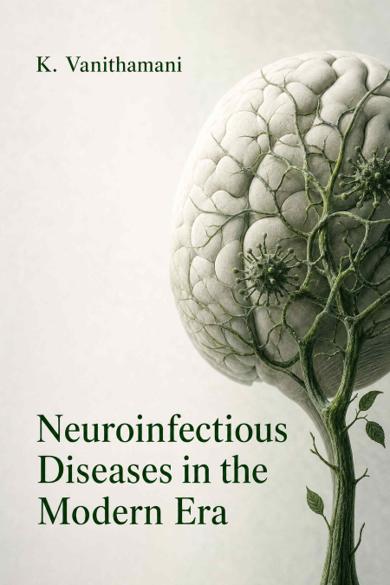 Cover of Neuroinfectious Diseases in the Modern Era