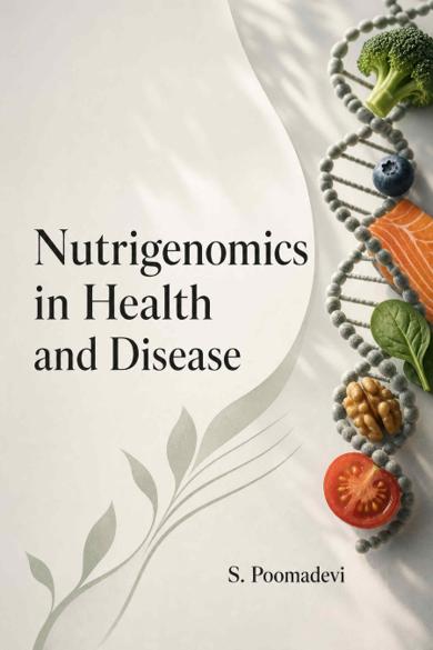 Cover of Nutrigenomics in Health and Disease