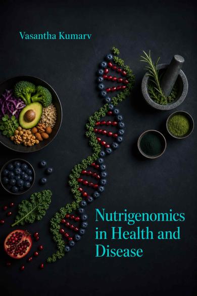 Cover of Nutrigenomics in Health and Disease