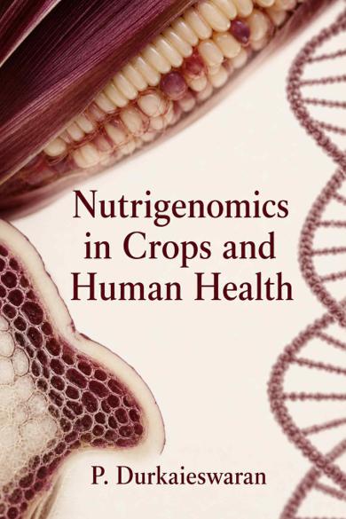 Cover of Nutrigenomics in Crops and Human Health